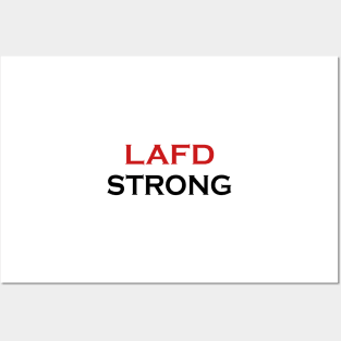 lafd strong,lafd strong,lafd strong Posters and Art